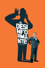 El Desinformante (2009) poster